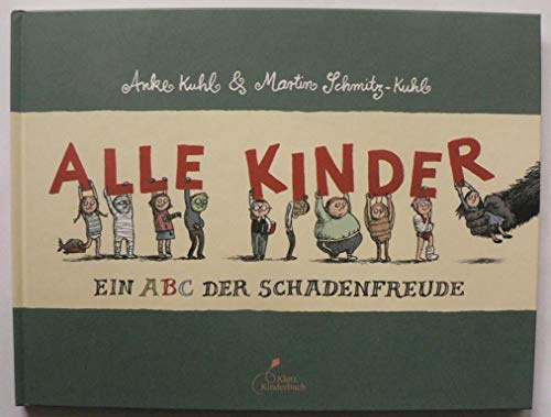 Alle Kinder: Ein ABC der Schadenfreude