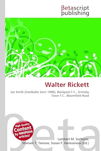 Walter Rickett: Joe Smith (Footballer born 1889), Blackpool F.C., Grimsby Town F.C., Bloomfield Road