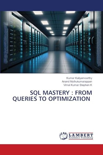 SQL MASTERY : FROM QUERIES TO OPTIMIZATION: DE