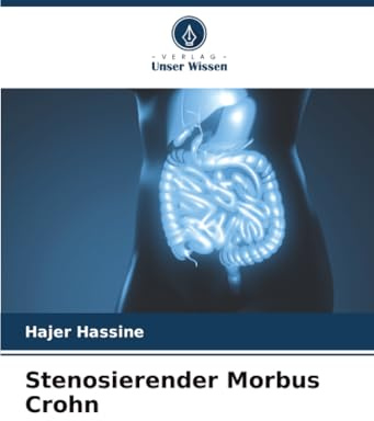 Stenosierender Morbus Crohn
