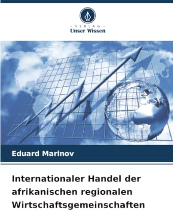 Internationaler Handel der afrikanischen regionalen Wirtschaftsgemeinschaften