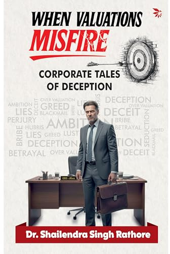 When Valuations Misfire: Corporate Sales of Deception