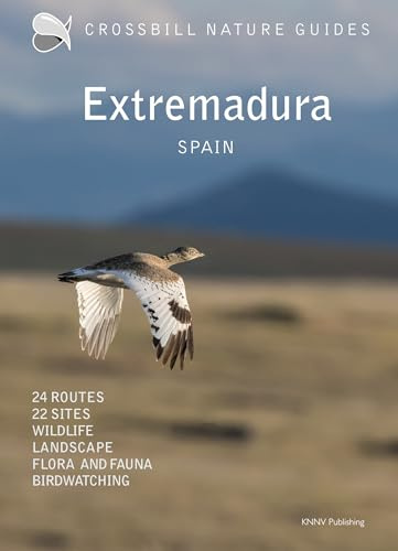 Extremadura: Spain (Crossbill Guides, Band 52)