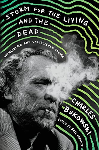 Storm for the Living and the Dead: Uncollected and Unpublished Poems – Rare American Poetry, Hilarious and Ringing with Humanity