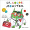 Dr. Color Monster and the Emotions Toolkit (The Color Monster, 3, Band 3)