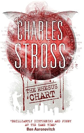 The Rhesus Chart: A Laundry Files novel