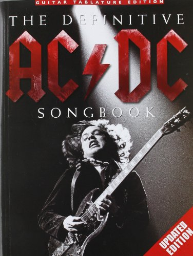 The Definitive AC/DC Songbook-Updated Edition. Gitarre Solo.: Guitar Tablature Edition