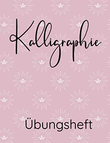 Kalligraphie Übungsheft: Handlettering und Kalligrafie üben mit diesem hübschen Notizbuch | 120 Seiten Übungspapier | Altrosa mit Ornamenten Design