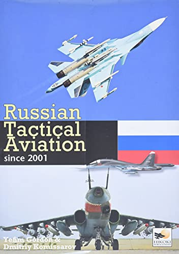 Russian Tactical Aviation: Since 2001