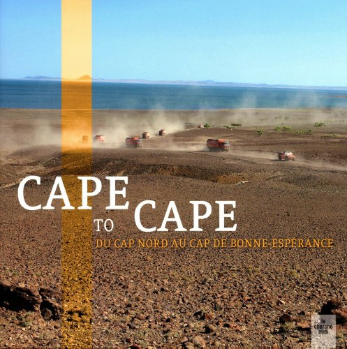 Cape to Cape du Cap Nord au Cap de Bonne-Espérance -cd offert-