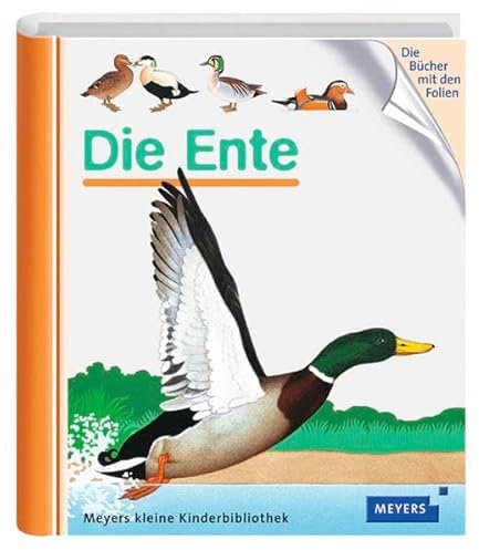 Die Ente (Meyers kleine Kinderbibliothek)