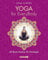 Yoga for EveryBody: 44 Basic-Asanas für Einsteiger