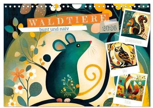 Waldtiere, bunt und naiv (Wandkalender 2026 DIN A4 quer), CALVENDO Monatskalender: Gemälde im Stil zeitgenössischer naiver Kunst (CALVENDO Kunst)