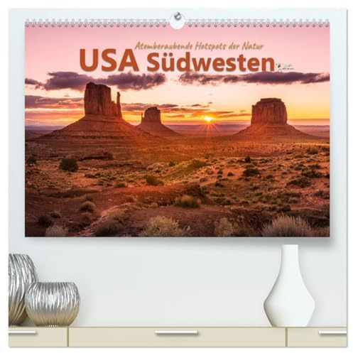 USA Südwesten - Atemberaubende Hotspots der Natur (hochwertiger Premium Wandkalender 2026 DIN A2 quer), Kunstdruck in Hochglanz: Ein Naturwunderland, das ist Amerikas wilder Westen! (CALVENDO Natur)