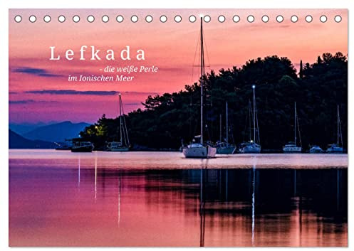 Lefkada - die weiße Perle im Ionischen Meer (Tischkalender 2026 DIN A5 quer), CALVENDO Monatskalender: Türkisfarbenes Wasser und weiße Strände. (CALVENDO Orte)