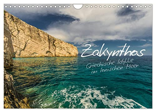 Zakynthos - Griechische Idylle im Ionischen Meer (Wandkalender 2026 DIN A4 quer), CALVENDO Monatskalender: Impressionen von der Ionischen Insel Zakynthos (CALVENDO Orte)