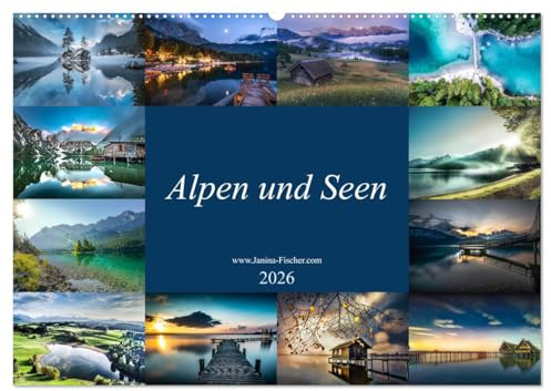 Alpen und Seen (Wandkalender 2026 DIN A2 quer), CALVENDO Monatskalender: Landschaftsfotografie mit höchsten Ansprüchen (CALVENDO Natur)
