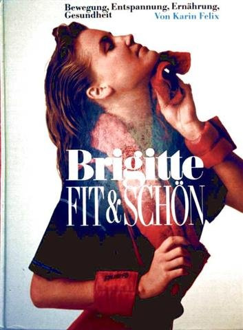 Fit & Schön (Brigitte Bücher)