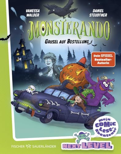 Monsterando: Grusel auf Bestellung: Das Comic-Leseabenteuer für die Grundschulzeit: Spannend erzählt mit coolen Rätseln, vielen Bildern und Lese-Audio (Next Level Monsterando, Band 1)