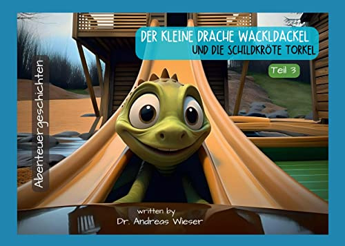 Der kleine Drache Wackldackel und die Schildkröte Torkel: Teil 3