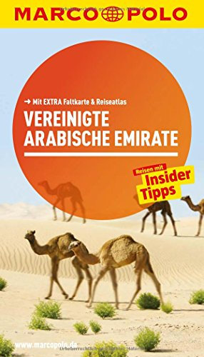 MARCO POLO Reiseführer Vereinigte Arabische Emirate: Reisen mit Insider-Tipps. Mit EXTRA Faltkarte & Reiseatlas