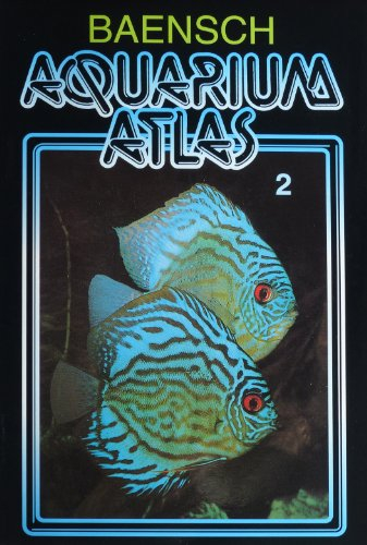 Aquarienatlas - Englische Ausgabe (Aquarium Atlas)