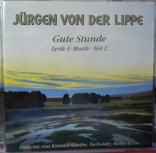 Gute Stunde - Lyrik & Musik - Teil 2. CD
