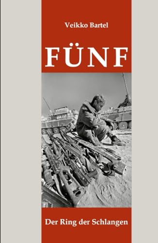 FÜNF: Der Ring der Schlangen