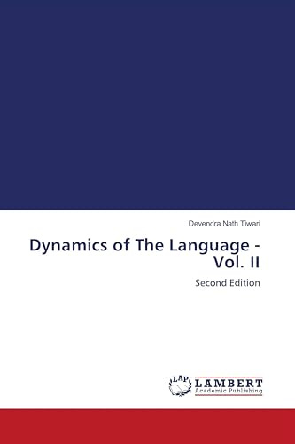 Dynamics of The Language - Vol. II: Second Edition