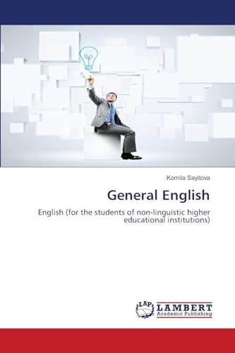General English: English (for the students of non-linguistic higher educational institutions)