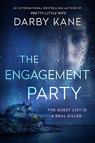 The Engagement Party: A Psychological Thriller Where College Friends Face Deadly Secrets on a Private Island