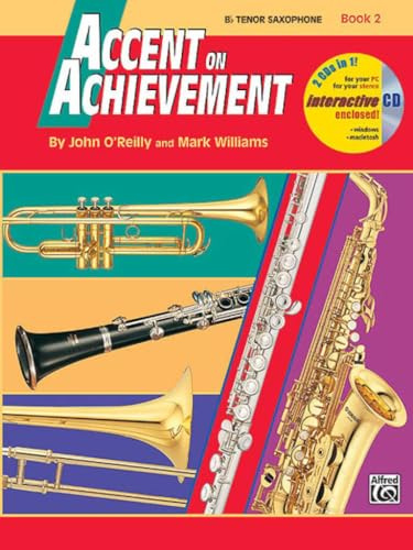 Accent on Achievement, Bk 2: B-Flat Tenor Saxophone, Book & CD