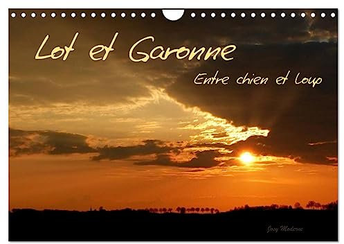 Lot et Garonne Entre chien et loup (Wandkalender 2024 DIN A4 quer), CALVENDO Monatskalender