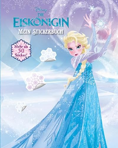 Disney Die Eiskönigin - Mein Stickerbuch: Mehr als 50 Sticker!: Mehr als 50 Sticker!. Völlig unverfroren