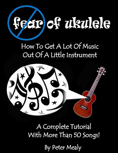 Fear of Ukulele (The No Fear Series, Band 4)