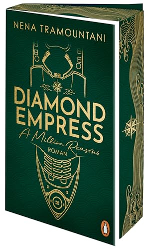 Diamond Empress. A Million Reasons: Roman. Der Auftakt der süchtig machenden Romantic-Suspense-Reihe – mit funkelnder Coververedelung und Farbschnitt in limitierter Auflage (Stolen Dreams, Band 1)
