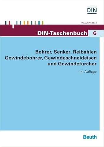 Bohrer, Senker, Reibahlen, Gewindebohrer, Gewindeschneideisen und Gewindefurcher: Kommentar zur Richtlinienreihe VDI 2047 Hygienegerechter Betrieb von Verdunstungskühlanlagen (DIN-Taschenbuch)