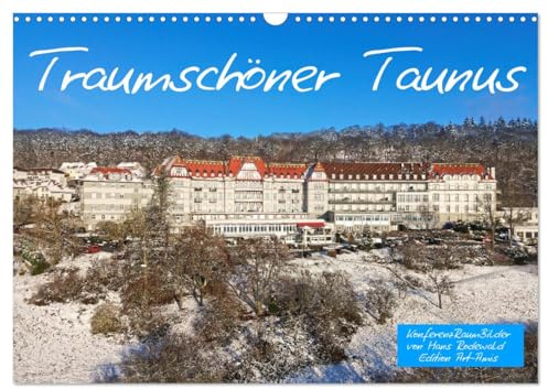 Traumschöner Taunus (Wandkalender 2026 DIN A3 quer), CALVENDO Monatskalender: Auf den Spuren des berühmten Schinderhannes (CALVENDO Orte)