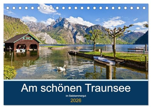 Am schönen Traunsee im Salzkammergut (Tischkalender 2026 DIN A5 quer), CALVENDO Monatskalender: Die schönsten Traunseebilder (CALVENDO Natur)