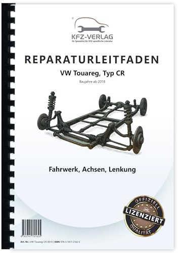 VW Touareg Typ CR ab 2018 Fahrwerk Achsen Lenkung Reparaturanleitung