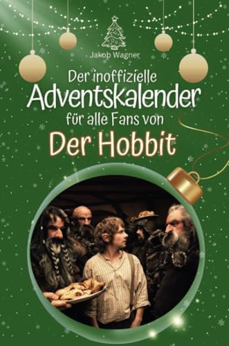 Der inoffizielle Adventskalender für alle Fans von Der Hobbit - 2024