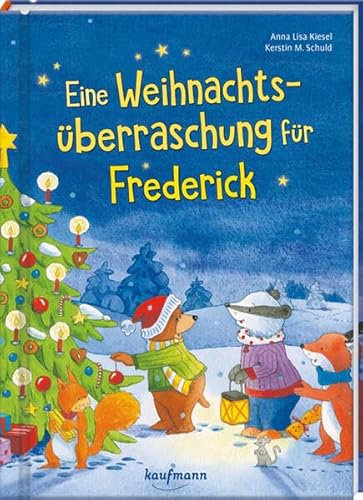 Eine Weihnachtsüberraschung für Frederick (Adventskalender mit Geschichten für Kinder: Ein Buch zum Lesen und Vorlesen mit 24 Kapiteln)