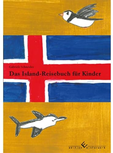 Das Island-Reisebuch für Kinder