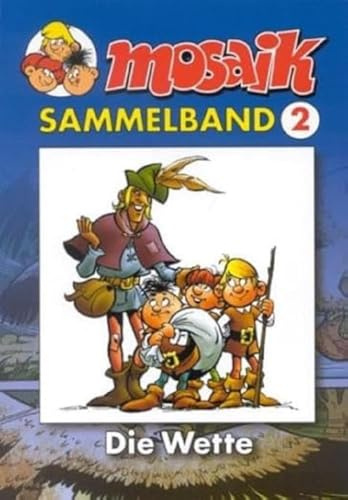 MOSAIK Sammelband 002 Softcover: Die Wette