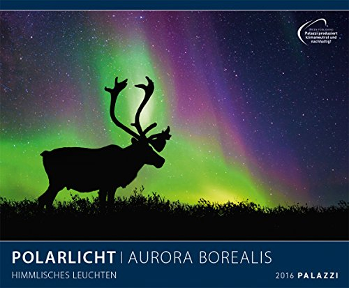 POLARLICHT: HIMMLISCHES LEUCHTEN