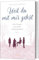 Weil du mit mir gehst (2): Vier Frauen auf einer Glaubensreise. Roman (4 Frauen - Glauben, 2, Band 2)