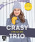 CraSyTrio stricken – Das perfekte Nadelspiel für Socken, Stirnband und mehr: Das perfekte Nadelspiel für Socken, Stirnband & mehr