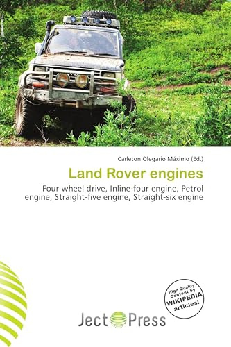 Land Rover engines: Four-wheel drive, Inline-four engine, Petrol engine, Straight-five engine, Straight-six engine