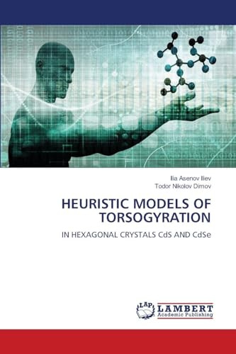 HEURISTIC MODELS OF TORSOGYRATION: IN HEXAGONAL CRYSTALS CdS AND CdS¿