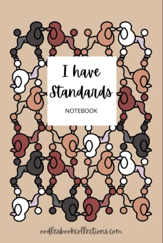 I Have Standards: Poodle Notebook (Beige) (I Have Standards Notebooks)